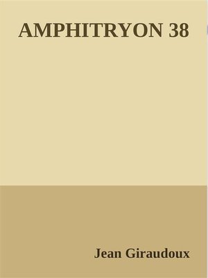 cover image of Amphitryon 38